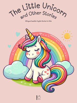 cover image of The Little Unicorn and Other Stories
